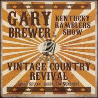 Vintage Country Revival - Gary Brewer & the Kentucky Ramblers