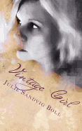 Vintage Girl: The Collected Poems of Julie Sandvig Boll