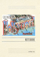 Vintage Lined Notebook Greetings from Hollywood, Florida