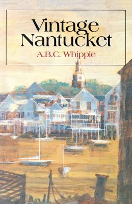 Vintage Nantucket - Whipple, A B C