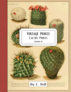 Vintage Prints: Cactus Prints