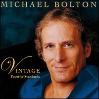 Vintage - Michael Bolton