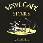 Vinyl Cafe Stories