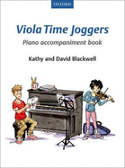 Viola Time Joggers - Blackwell, Kathy (Composer), and Blackwell, David (Composer)