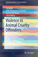Violence in Animal Cruelty Offenders