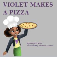 Violet Makes a Pizza