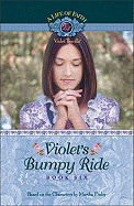 Violet's Bumpy Ride