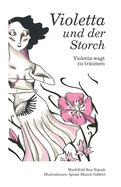 Violetta und der Storch