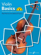 Violin Basics (Pupil's Book): A Method for Individual and Group Learning