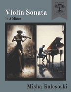 Violin Sonata: In A Minor