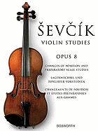 Violin Studies Opus 8: Changes of Position and Preparatory Scale Studies