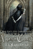 Viper's Creed (the Cat's Eye Chronicles, Book 2)