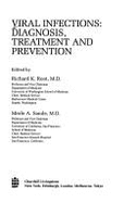 Viral Infections: Diagnosis, Treatment, and Prevention
