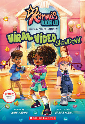 Viral Video Showdown (Karma's World, 2) - Madhani, Jehan