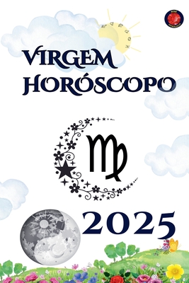 Virgem Hor?scopo 2025 - Rubi, Alina