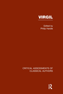 Virgil: Critical Assessments