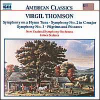 Virgil Thomson: Symphony on a Hymn Tune; Symphonies Nos. 2 & 3; Pilgrims and Pioneers - New Zealand Symphony Orchestra; James Sedares (conductor)