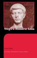 Virgil's Homeric Lens