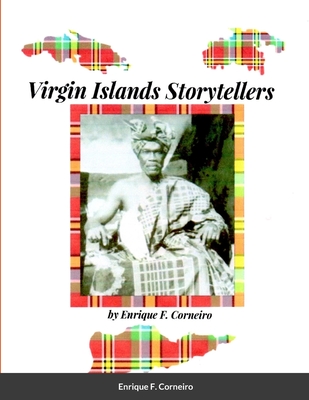 Virgin Islands Storytellers - Corneiro, Enrique