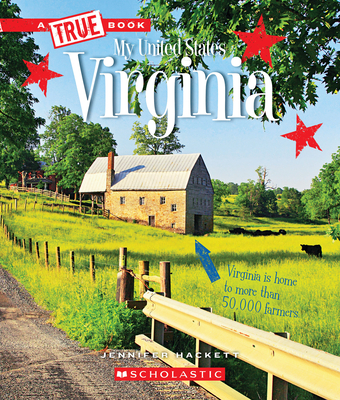 Virginia (a True Book: My United States) - Hackett, Jennifer