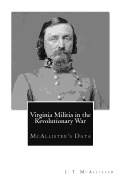 Virginia Militia in the Revolutionary War: McAllister's Data