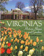 Virginia's Historic Homes and Gardens