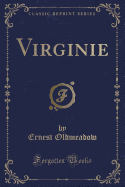 Virginie (Classic Reprint)