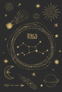 Virgo: Horoscope Journal - Zodiac Notebook - A Great Virgo Gift