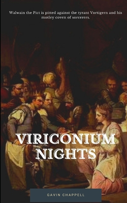 Viriconium Nights - Chappell, Gavin