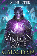 Viridian Gate Online: Cataclysm