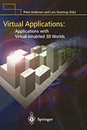 Virtual Applications: Applications with Virtual Inhabited 3D Worlds