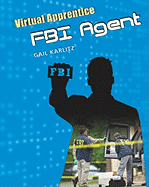 Virtual Apprentice: FBI Agent