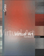 Virtual Art: From Illusion to Immersion
