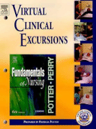 Virtual Clinical Excursions 2.0 to Accompany Fundamentals of Nursing - Potter, Patricia A, RN, PhD, Faan, and Sullins, Ellen, PhD, and Long, Gina, RN, Dnsc