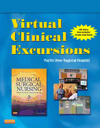 Virtual Clinical Excursions 3.0 for Medical-Surgical Nursing: Patient-Centered Collaborative Care