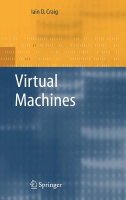 Virtual Machines - Craig, Iain D