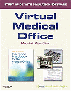 Virtual Medical Office for Insurance Handbook for the Medical Office (Access Code)