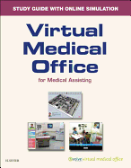 Virtual Medical Office for Medical Assisting Workbook (Access Card)