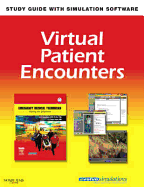 Virtual Patient Encounters for Emergency Medical Technician: Making the Difference - Chapleau, Will, and Pons, Peter T, MD, Facep