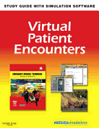 Virtual Patient Encounters for Emergency Medical Technician: Study Guide with Simulation Software - Chapleau, Will, and Pons, Peter T, M.D., and McKenna, Kim