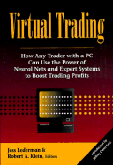 Virtual Trading - Lederman, Jess, and Klein, Robert A (Editor)