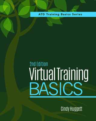 Virtual Training Basics, 2nd Edition - Huggett, Cindy