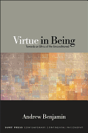 Virtue in Being: Towards an Ethics of the Unconditioned