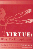 Virtue: Way to Happiness