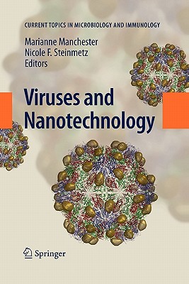 Viruses and Nanotechnology - Manchester, Marianne (Editor), and Steinmetz, Nicole F. (Editor)