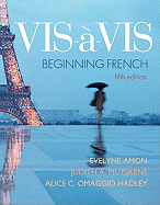 VIS-A-VIS: Beginning French (Student Edition)