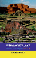 Vishwavidyalaya: The lost knowledge of INDIA