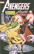 Vision and the Scarlet Witch: A Year in the Life