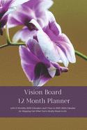 Vision Board 12 Month Planner, 12 Month 2020 Calendar, 5 Year 2020-2024 Calendar for Mapping Out What You're Really Meant to DoCreate Simple Abundance Through Radical Transformation and Get Out of Your Own Way: & Your Rewired Brain Organizer and Journal