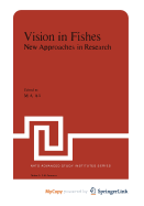 Vision in Fishes - Ali, M